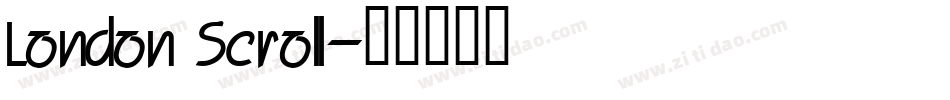 London Scroll字体转换